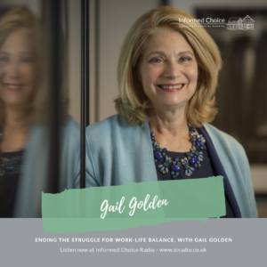 Ending the Struggle for Work-Life Balance, with Gail Golden